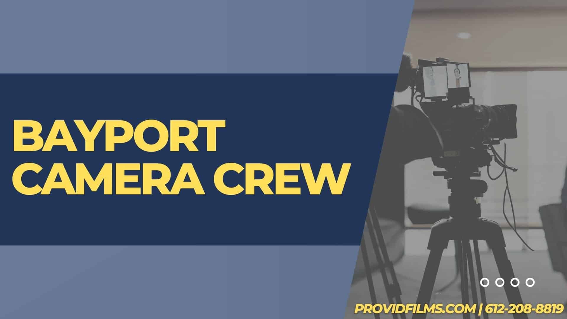 Graphic of a video camera with the text saying "Bayport Camera Crew"<br />
