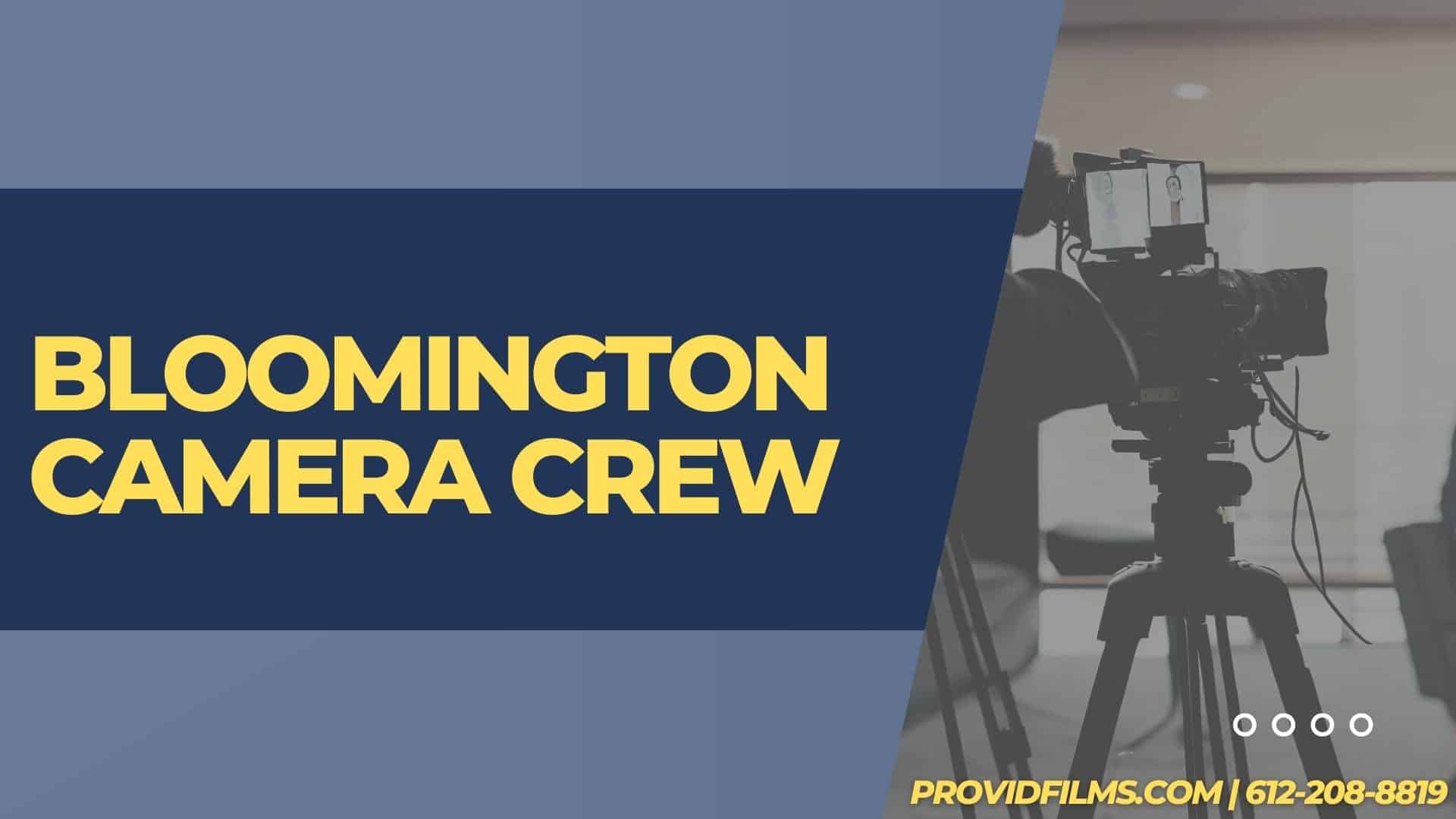 Graphic of a video camera with the text saying "Bloomington Camera Crew"