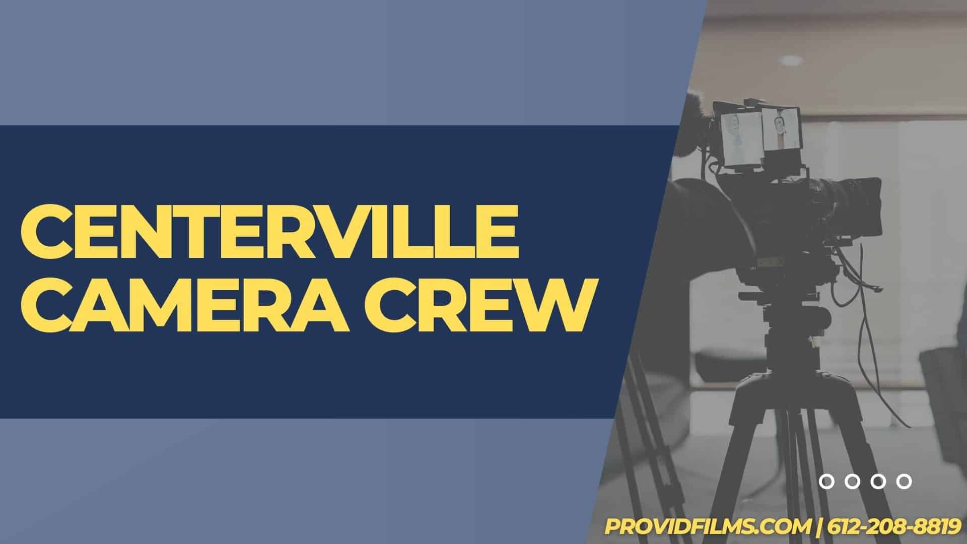Graphic of a video camera with the text saying "Centerville Camera Crew"<br />
