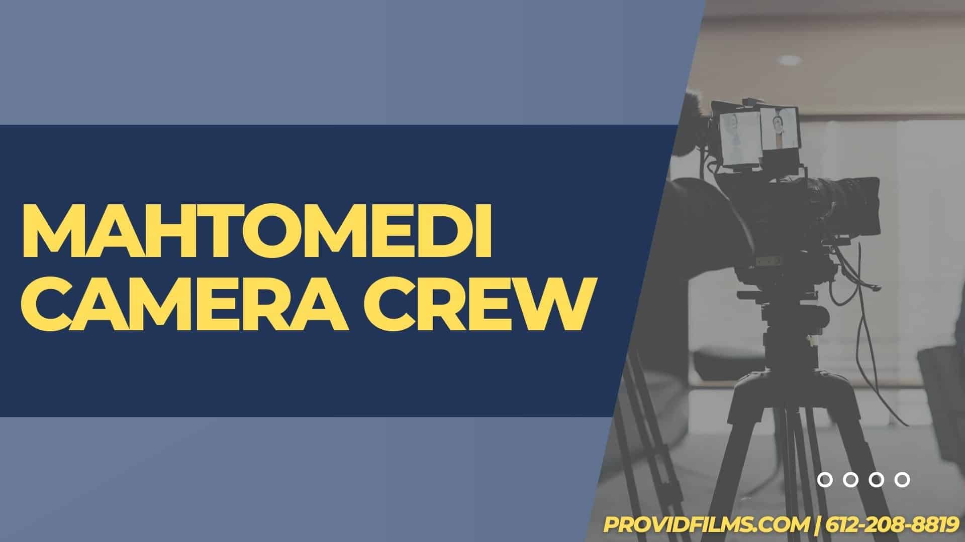 Graphic of a video camera with the text saying "Mahtomedi Camera Crew"<br />
